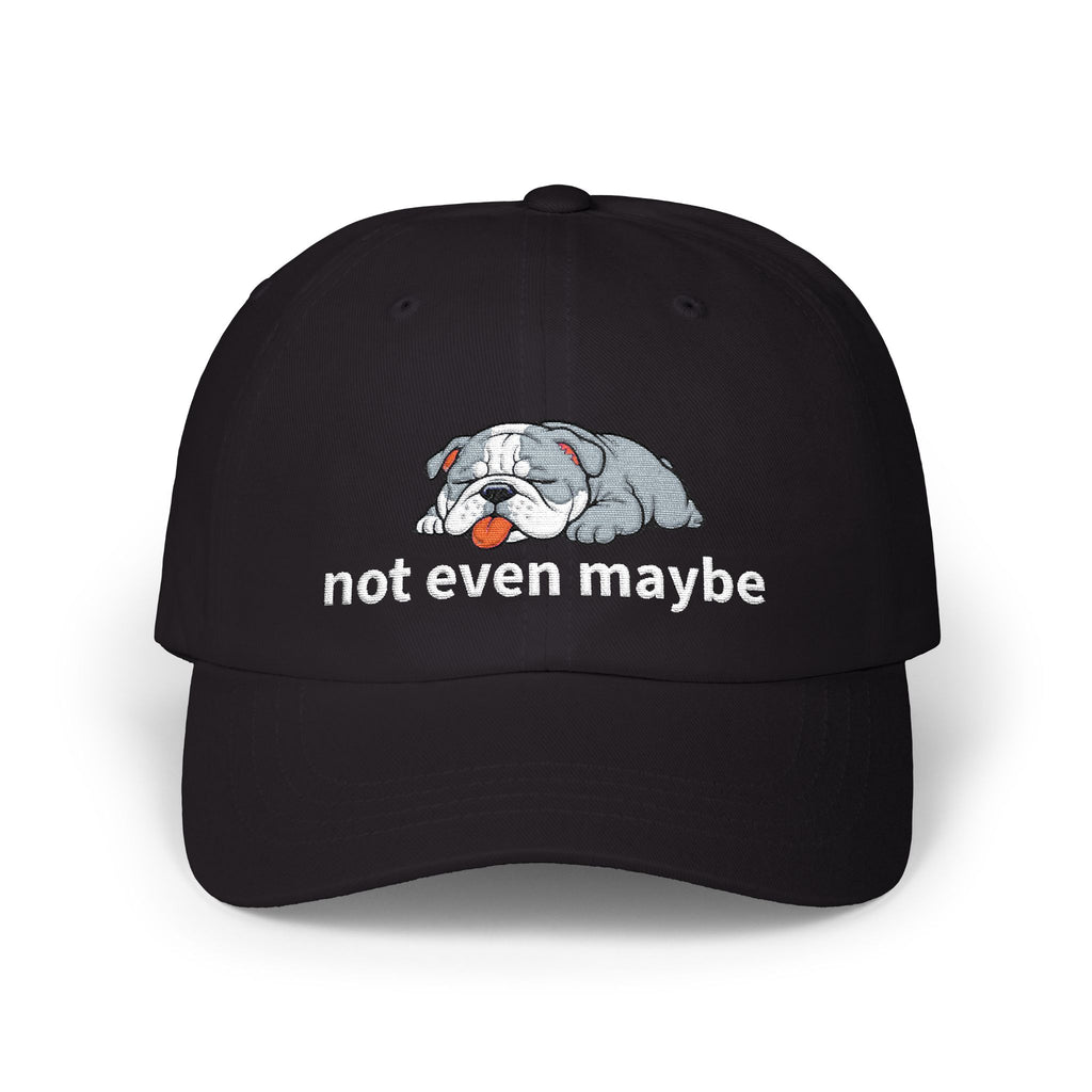 Lucy — not even maybe Embroidered Dad Cap