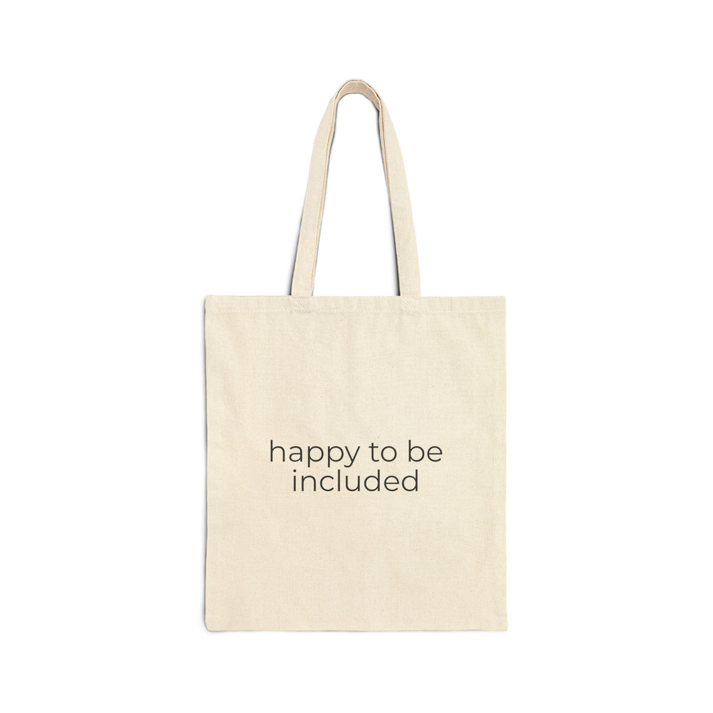 Hank — happy to be included Canvas Tote Bag