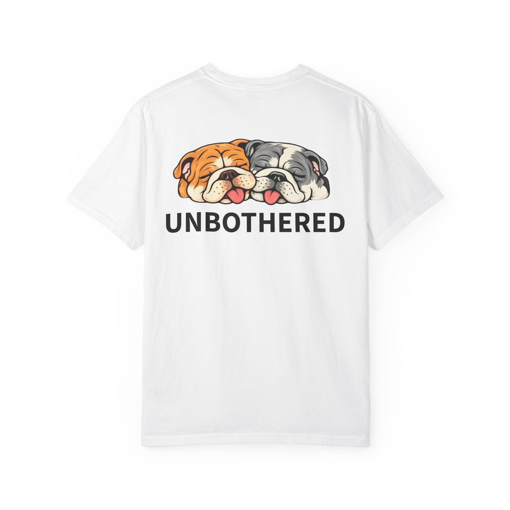 UNBOTHERED Tee