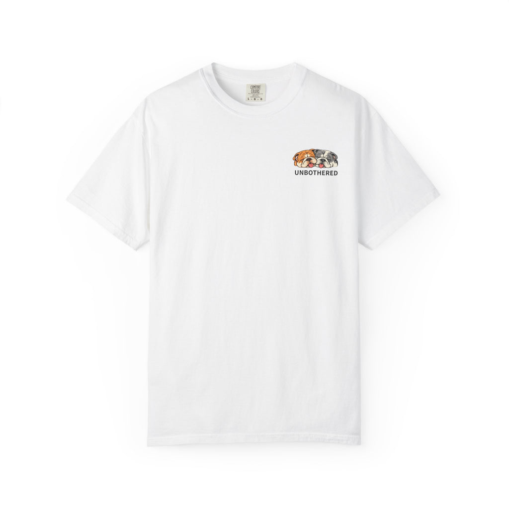 UNBOTHERED Tee